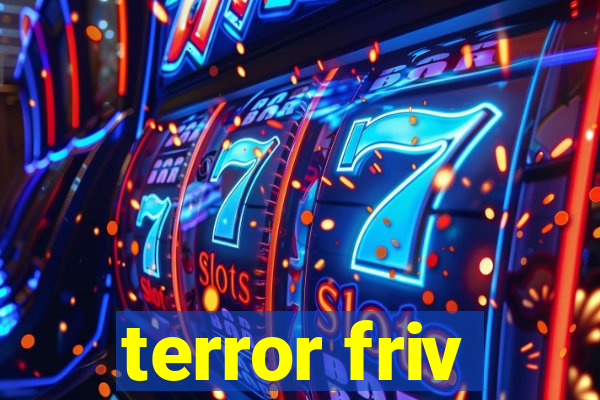 terror friv