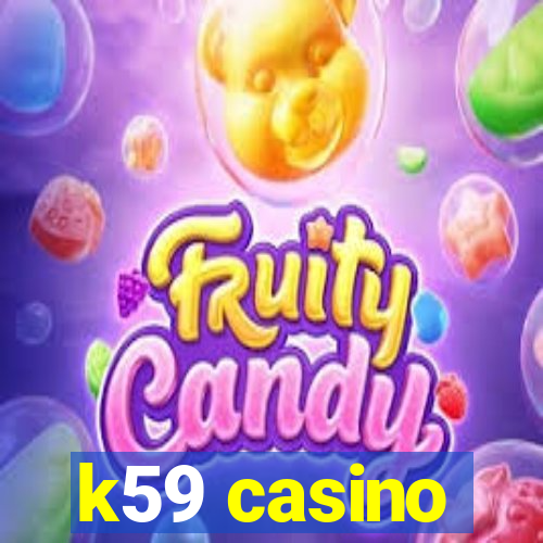 k59 casino