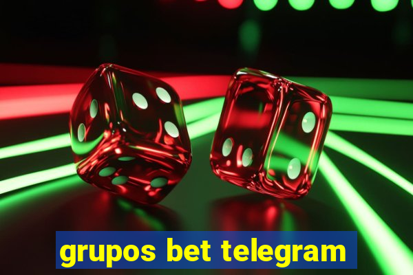 grupos bet telegram