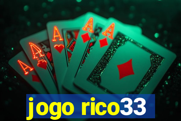 jogo rico33