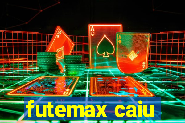 futemax caiu