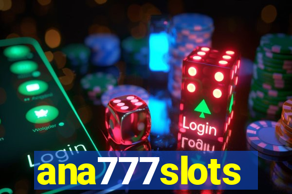 ana777slots