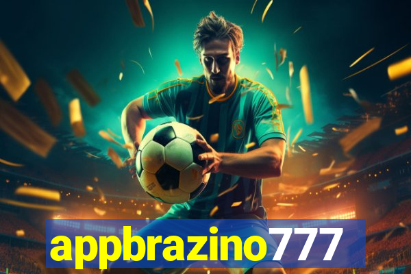 appbrazino777