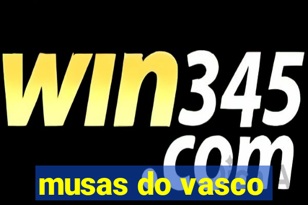 musas do vasco