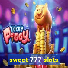 sweet 777 slots