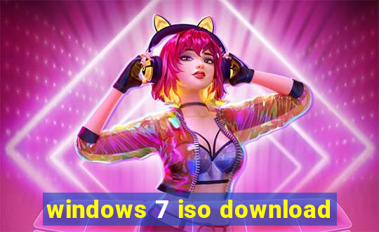 windows 7 iso download