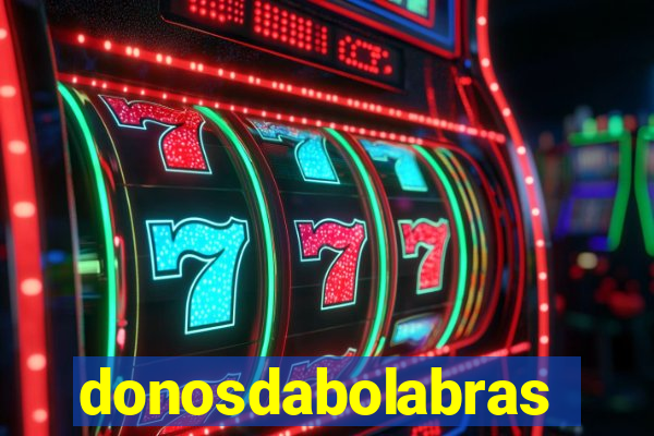 donosdabolabrasil.net