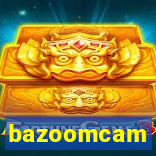 bazoomcam