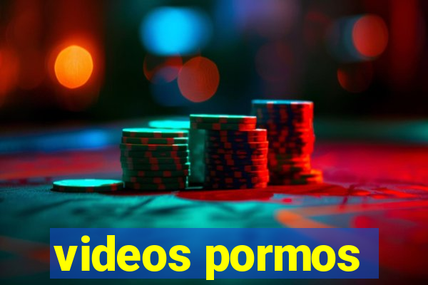 videos pormos