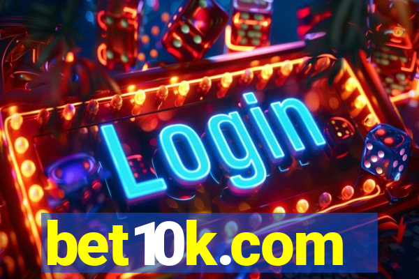 bet10k.com