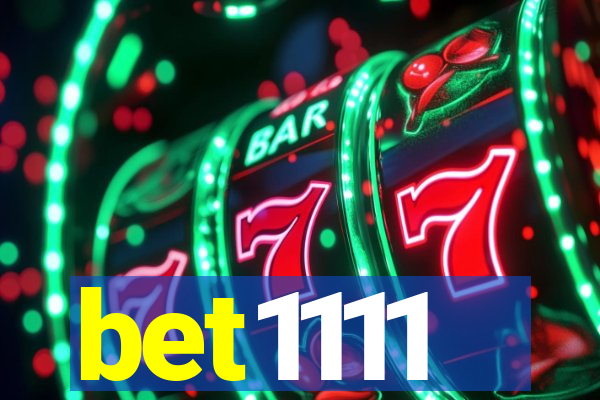 bet1111