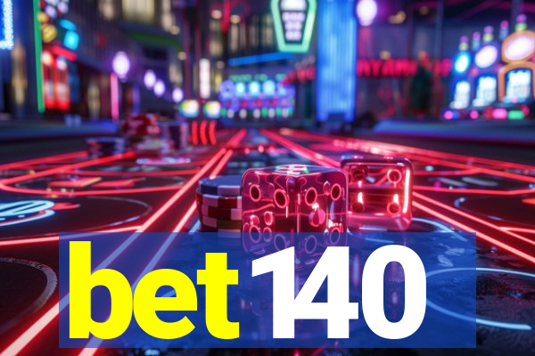 bet140