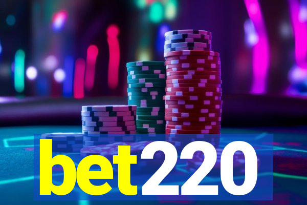 bet220