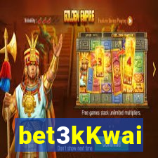 bet3kKwai