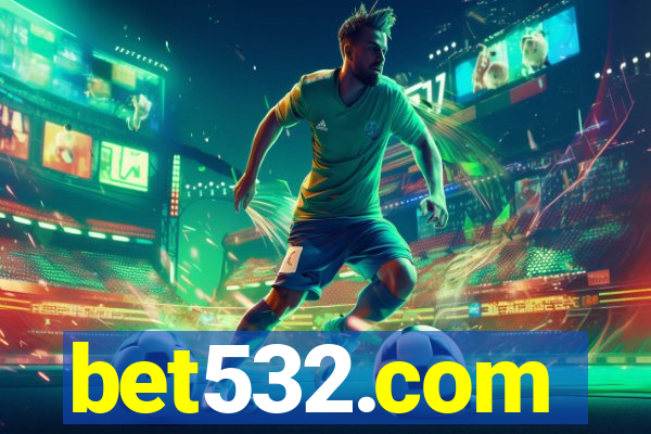 bet532.com