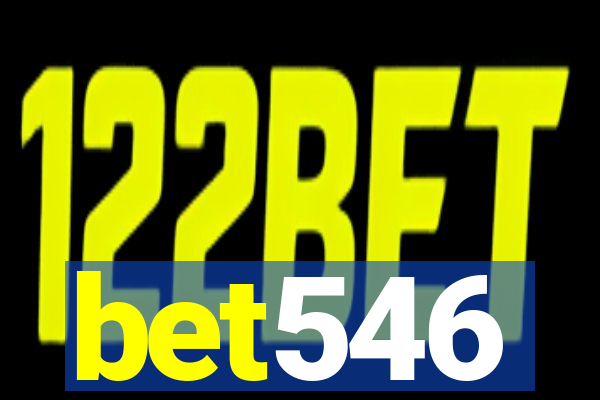 bet546