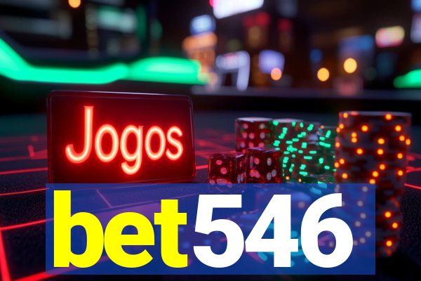 bet546