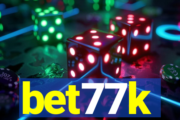 bet77k