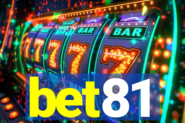 bet81