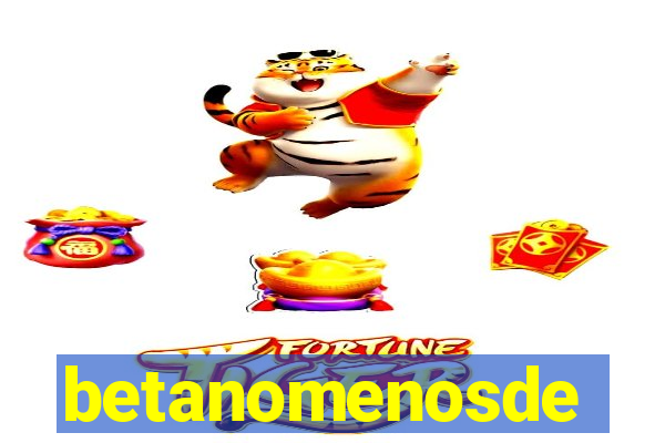 betanomenosde