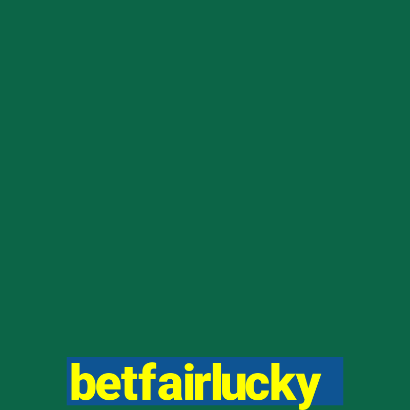 betfairlucky