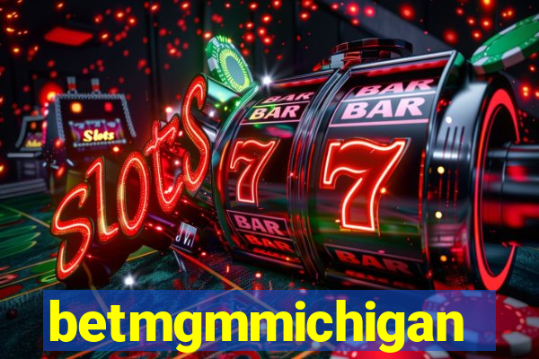 betmgmmichigan