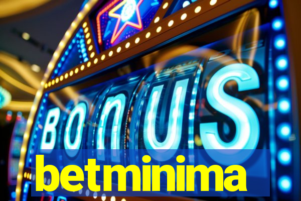 betminima