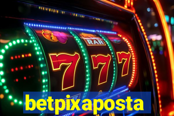 betpixaposta