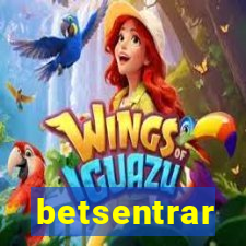 betsentrar