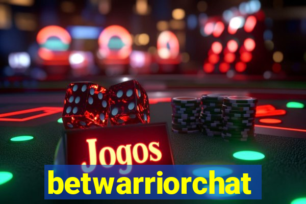 betwarriorchat