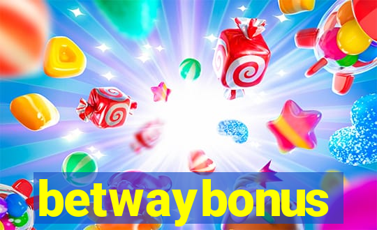 betwaybonus