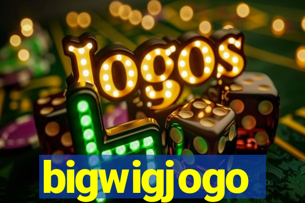 bigwigjogo