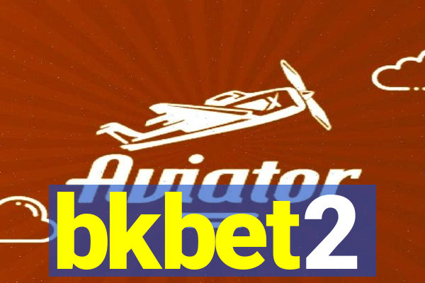 bkbet2