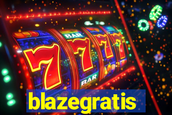 blazegratis