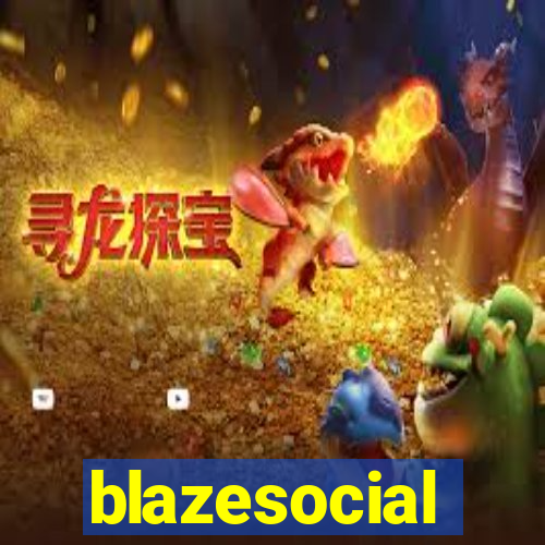 blazesocial