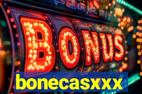 bonecasxxx