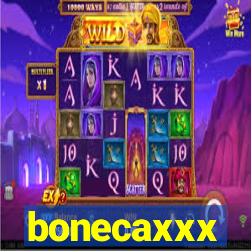 bonecaxxx