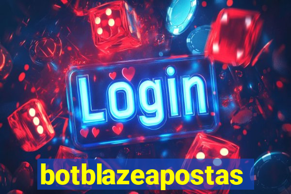 botblazeapostas