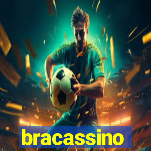 bracassino