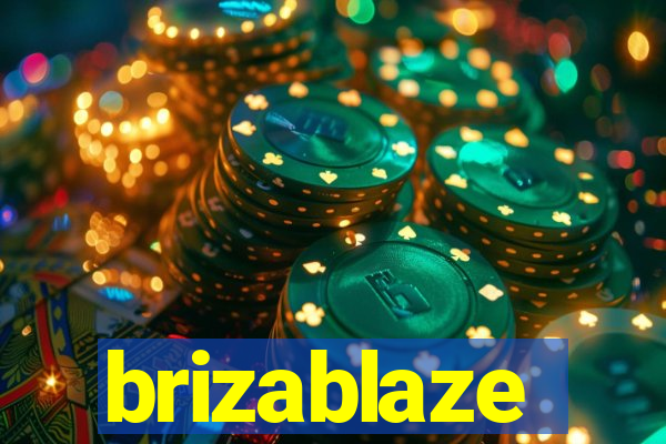 brizablaze