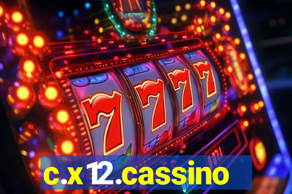 c.x12.cassino