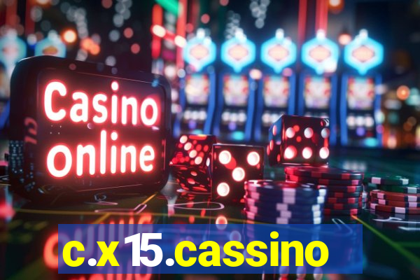 c.x15.cassino