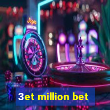 3et million bet