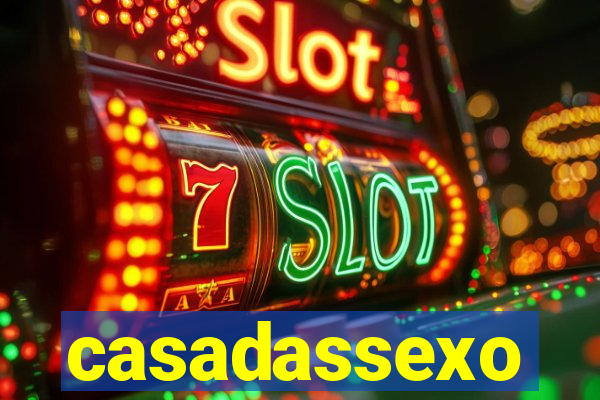 casadassexo