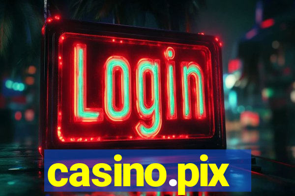 casino.pix