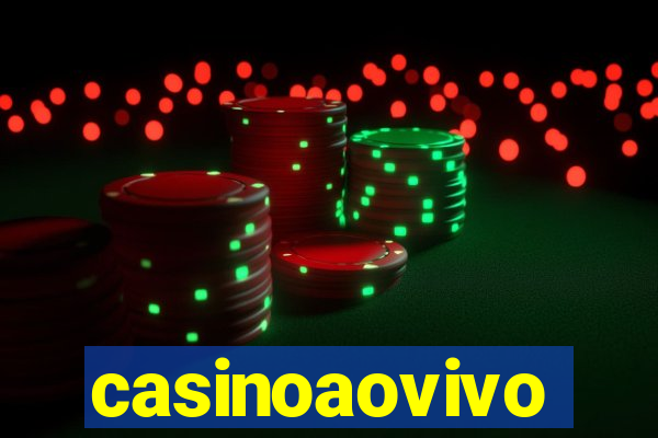 casinoaovivo