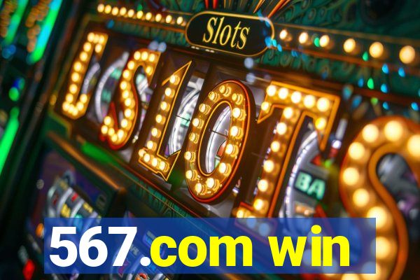 567.com win