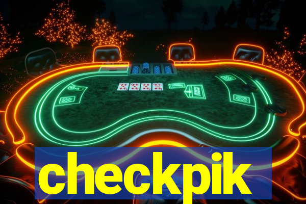 checkpik