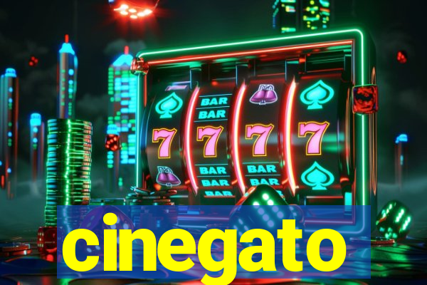 cinegato