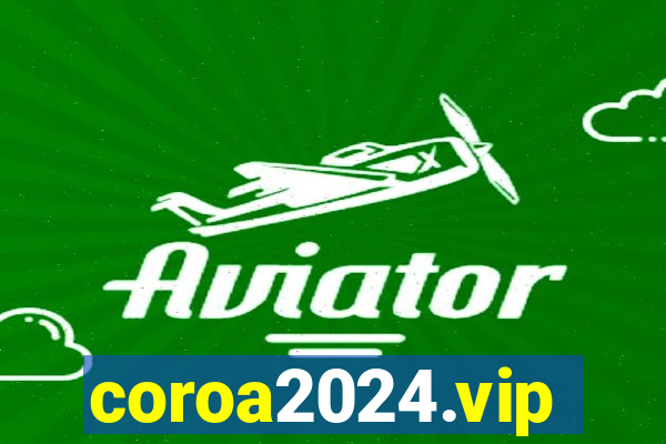 coroa2024.vip